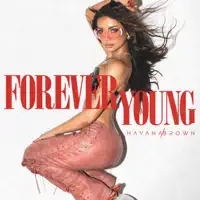Forever Young — Havana Brown