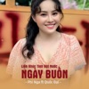 Liên Khúc Tình Bọt Nước - Ngày Buồn (feat. Quốc Đại & Star Online) - Single