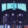 Stream & download No Dicen Nada - Single