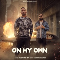 On My Own - EP - Musafir & TBM