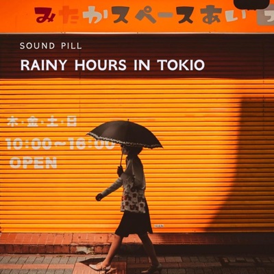 Rainy Hours In Tokio - Single