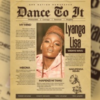 DANCE TO IT - Lyanga Lisa