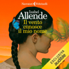 Il vento conosce il mio nome - Isabel Allende