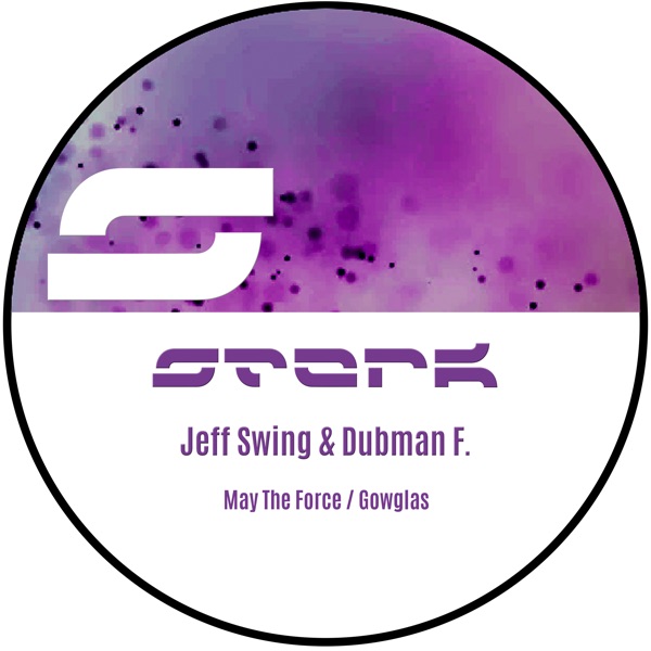 May the Force Without You / Gowglas - Single