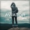 Aviator - Har.Mony lyrics
