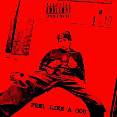 Feel Like a God - Single