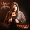 PERIGOSA E LINDA