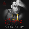 By Fate I Conquer: Sins of the Fathers, Book 4 (Unabridged) - Cora Reilly