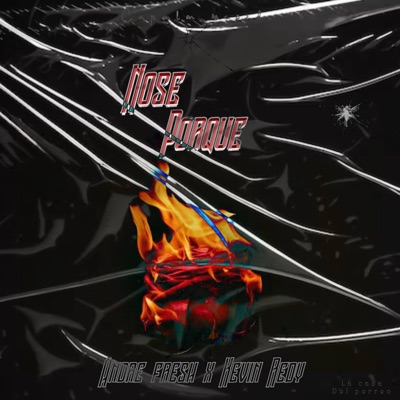 Nose Porque (feat. Kevin redy) - Single