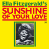 Sunshine of Your Love (Live 1969) - Ella Fitzgerald, Ernie Heckscher Big Band & Tommy Flanagan