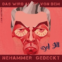 Das wird alles von dem Nehammer gedeckt - Single - Def Ill