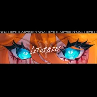 Let Us Bleed (Percy Jackson) (feat. ASTRSK* & Abhimax) - Single - Nina Hope