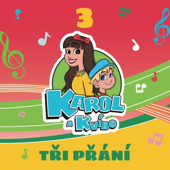 Cover art for Tři přání by Karol a Kvído