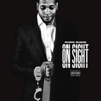 On Sight - Single - Chico Suave
