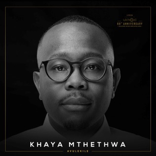 Khaya Mthethwa Avulekile