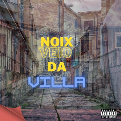 Noix Veio da Villa - Single