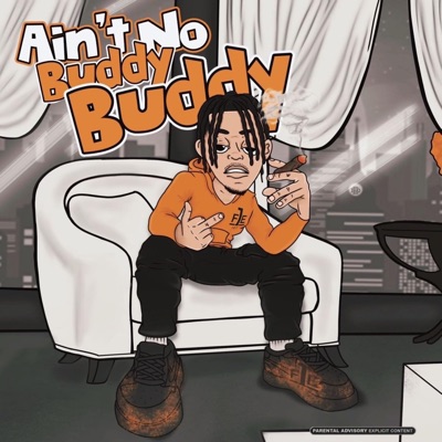 Ain't No Buddy Buddy - EP