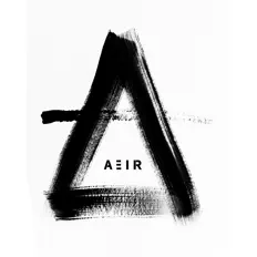 AEIR dinle, müzik videolarını izle, biyografisini oku, tur tarihlerini ve daha fazlasını gör!