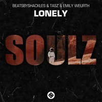 Lonely (with Tasz & Emily Weurth) - Single - Bad Friends