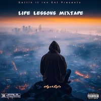 Life Lessons Mixtape m8 - Azo4Lyfe