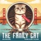 The Family Cat - Mark AAron Hudnall lyrics