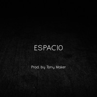 Espacio - Single - Tony Maker