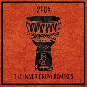 The Inner Drum Remixes
