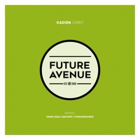 Orbit - Kadien, Omar Essa & Baltimo