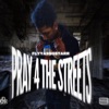 Pray 4 the Streets - EP