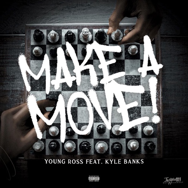 Make a Move (feat. Kyle Banks) [Radio Edit]