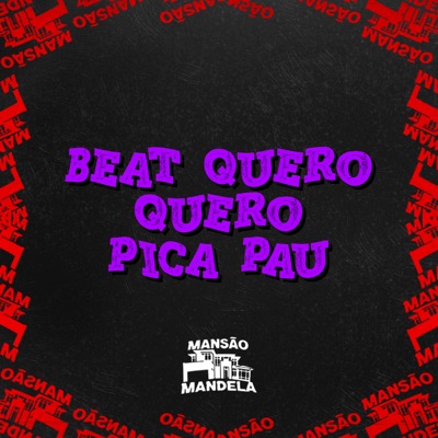 Beat Quero Quero X Pica Pau - Single
