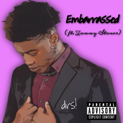 Embarresed (feat. Tommy Stoner) - Single