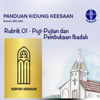 Rubrik 01 - Puji-Pujian dan Pembukaan Ibadah (Panduan Kidung Keesaan 001-062) - Svara Yamuger