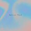 Natural Touch - Single