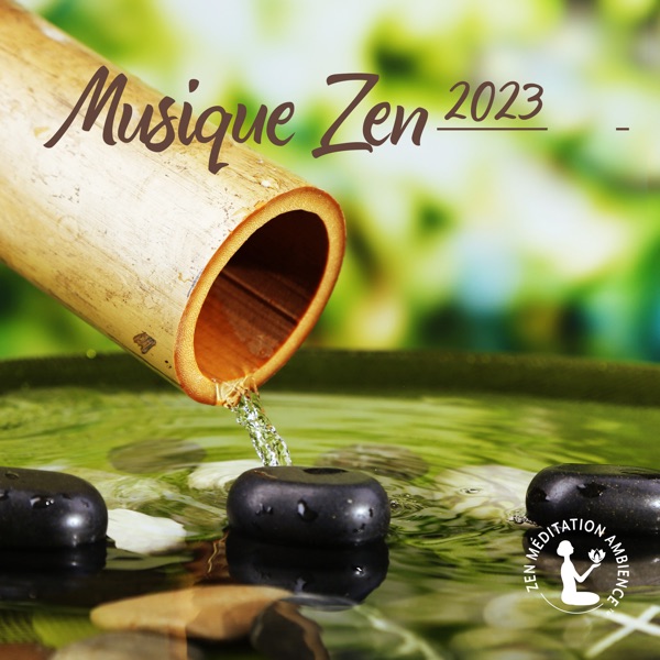 Musique Zen 2023