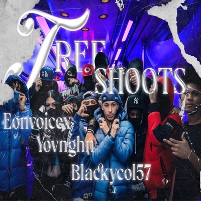 three shots (feat. Blackycol57 & Eonvoicex) - Single