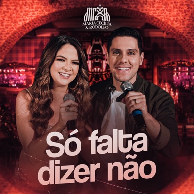 Só Falta Dizer Não - Single