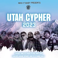 Utah Cypher 2023 (feat. Spruce Loretto, RubyJone$, Stunnv, Gloco, Gmb Lil Chapo, Cuenca & UA The Duo) - Single - Santos Jaguar