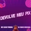 Devolve Meu Pix - Single