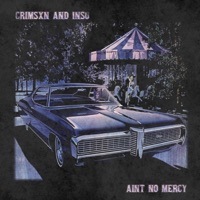 Ain't No Mercy - EP - Crimsxn