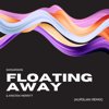 Floating Away (AUR3LIAN Remix) - Kristen Merritt & Sangarang