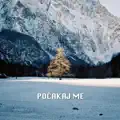 POČAKAJ ME