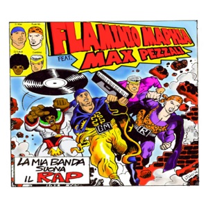 La Mia Banda Suona Il Rap / My Lady - Single