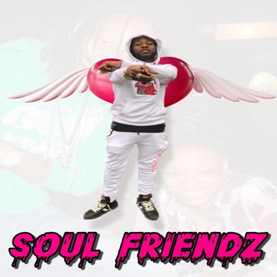 Soul Friendz - Single