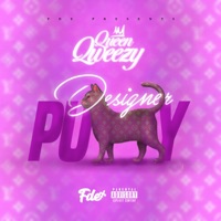 Designer P***y (feat. Fiend) - Single - Qween Qweezy