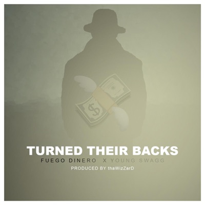 Turned Thier Backs - Single