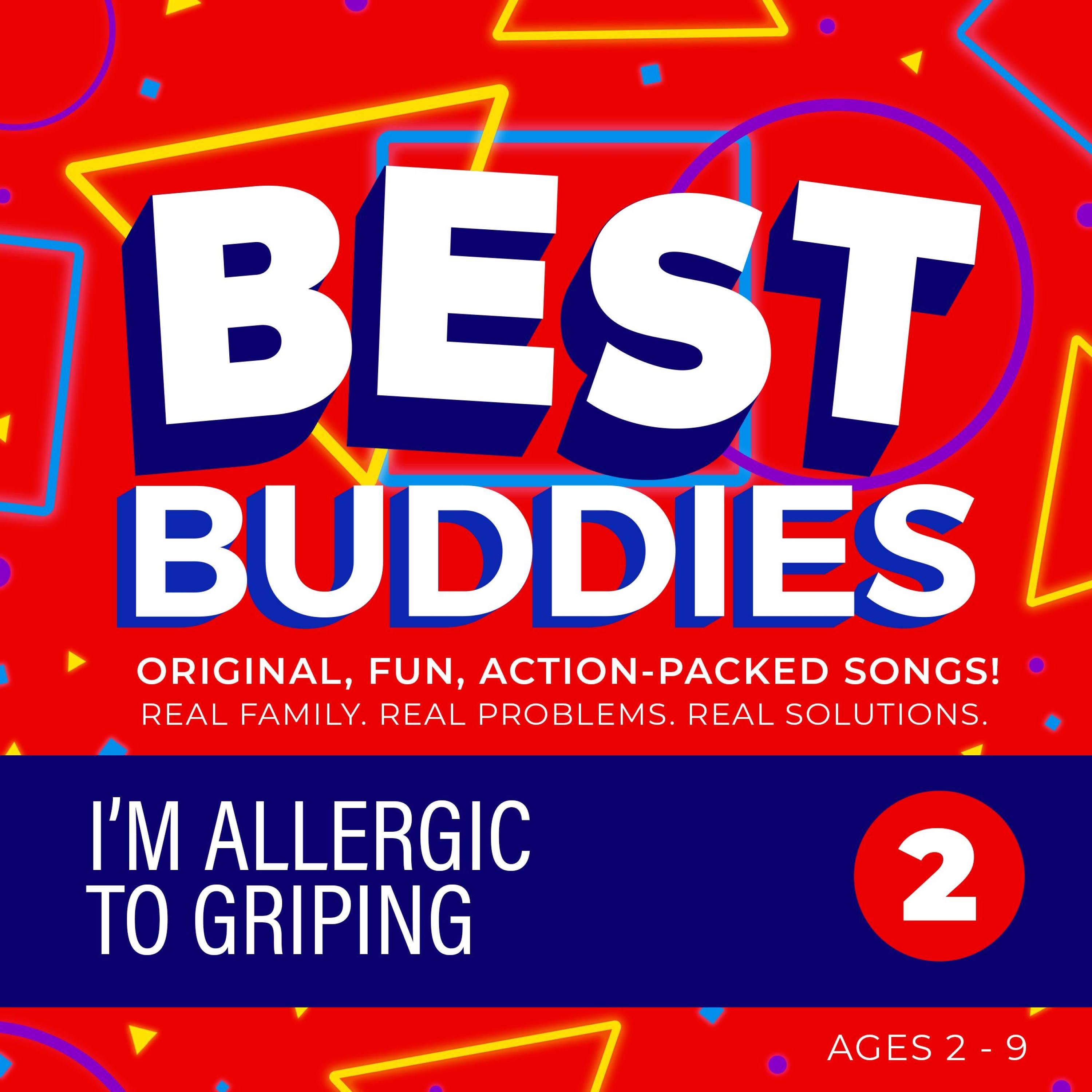 I'm Allergic To Griping