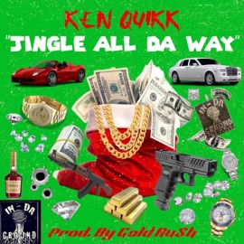 Jingle All Da Way Ken Quikk