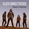 Black Smoke Trigger - Perfect Torture