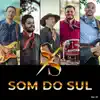 Grupo Som do Sul - Flor do Meu Jardim